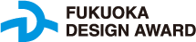 FUKUOKA DESIGN AWARD